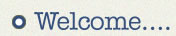 Welcome